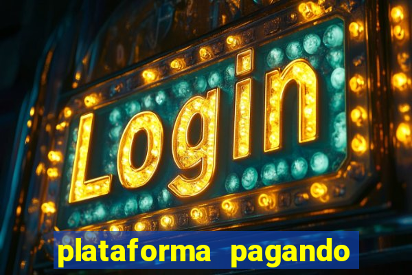 plataforma pagando no cadastro slots